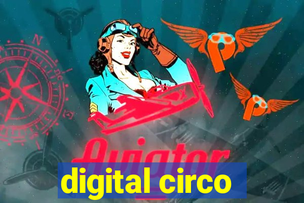 digital circo